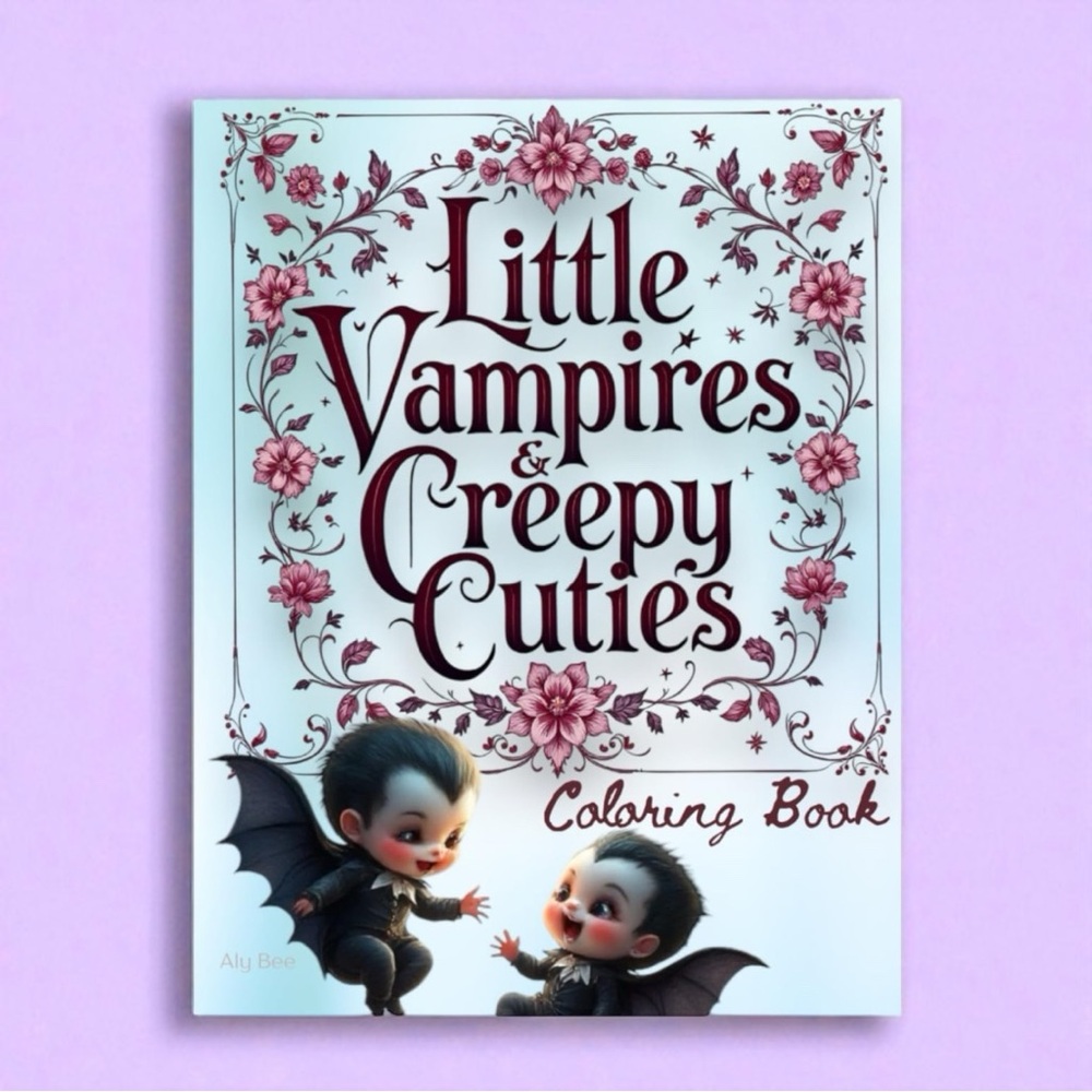 Signed Illustrator Copy:  Little Vampires & Creepy Cuties Coloring Book